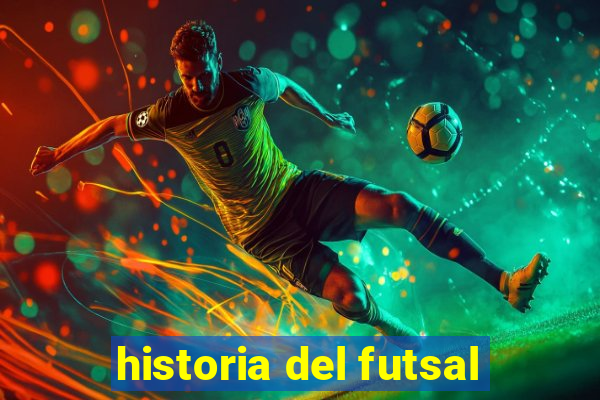 historia del futsal